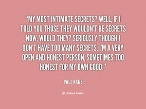 If I Told You My Secrets Quotes