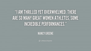 am thrilled yet overwhelmed. There are so many great women athletes ...
