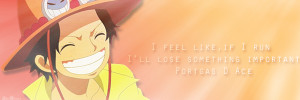 One Piece Quotes: Ace {Quote 3} by Sky-Mistress