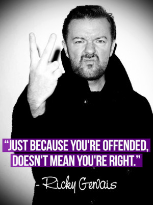 Just Because You’re Offended Doesn’t Mean You’re Right