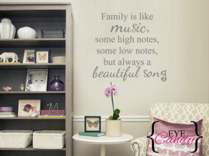 Beautiful song – music family Quote
