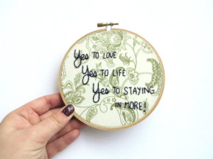 Liz Lemon Embroidery Hoop : 30 Rock Quote - Hand Embroidered TV Quote ...