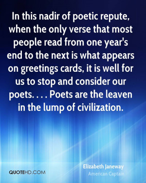 In this nadir of poetic repute, when the only verse that most people ...