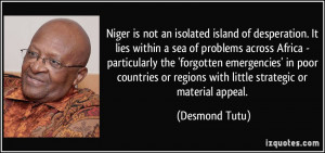 Niger is not an isolated island of desperation. It lies within a sea ...