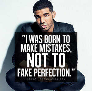 Drake Make Mistakes Quote Picture