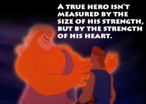 Hercules quote. Disney strikes again