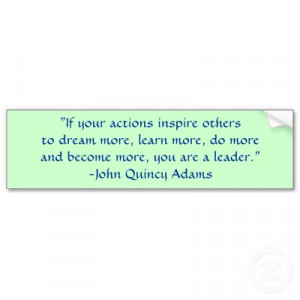 Best John Quincy Adams Quote on Leadership