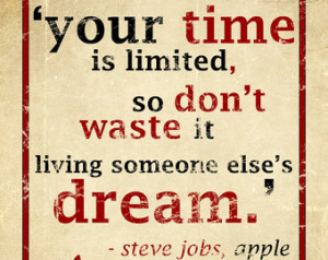 Your Time Limited Don Waste Dream...