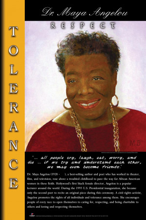 Dr. Maya Angelou (Code B2) Respect - Tolerance