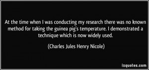 More Charles Jules Henry Nicole Quotes
