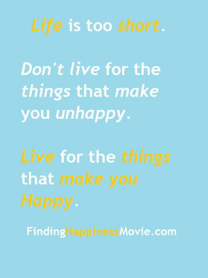 finding-happiness-movie-quotes-live-to-be-happy