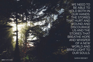 In which hope is a radical act of faith :: SheLoves - Sarah Bessey