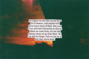 ... quote, and the book it’s from. The Perks of Being a Wallflower
