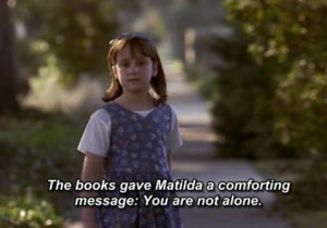 quotes alone books Matilda
