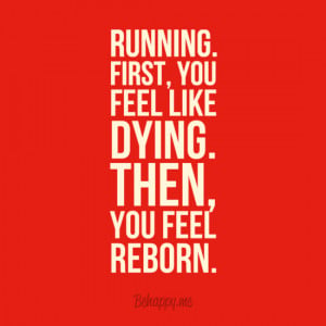 Running: Feels Like Dying Feel Reborn from Starling Fitness