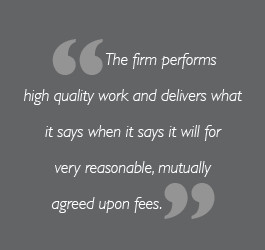 The firm performs high quality work and delivers what it says when it ...