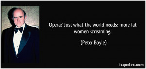 More Peter Boyle Quotes