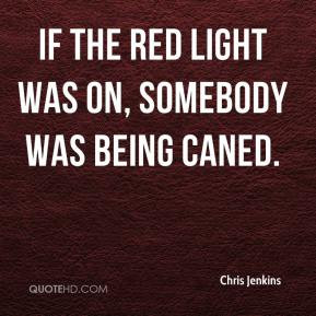 Red light Quotes