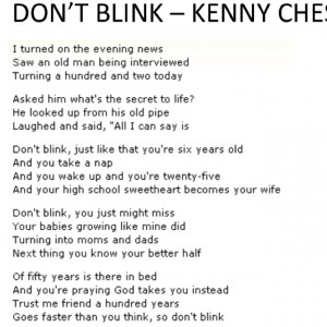 Don't blink -Kenny Cesney