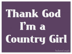 Country Girl Quotes And Sayings For Facebook