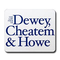 Dewey, Cheatem and Howe - Mousepad