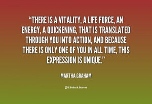 Is There a Vitality Martha Graham Quote