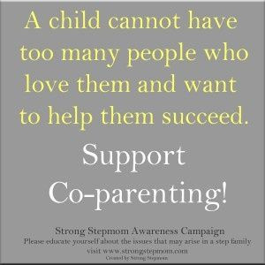 ... Support Quotes, Step Children Quotes, Support Co Par, Step Mom Quotes