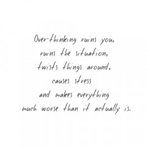 overthinking sayings