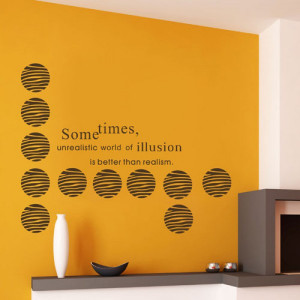 Modern Geometric Art with Quotes Sometimes Illusion Is Better Than ...