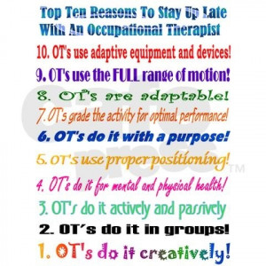 10, 10 Reasons, Occupational Therapy Quotes, Tops Ten, Ten Reasons, Ot ...