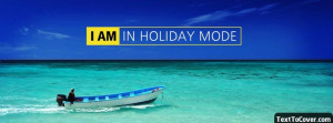 Holiday Mode Texttocover Com Facebook Cover