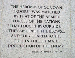 memorable quotation from President Harry S. Truman about the heroism ...