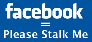Facebook Creeper Are you a facebook creeper?