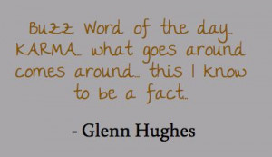 Glenn Hughes @glenn_hughes ~ March 6th, 2012