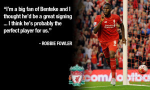 Robbie Fowler on Christian Benteke