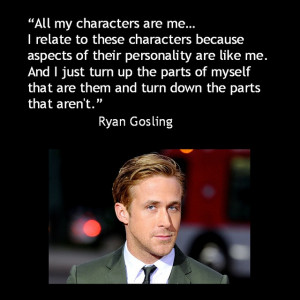 Ryan Gosling - Movie Actor Quote - Film Actor Quote #ryangosling