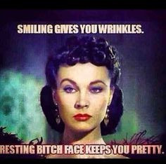 Funny meme - Scarlet O'Hara / Gone with the Wind. Smiling gives you ...