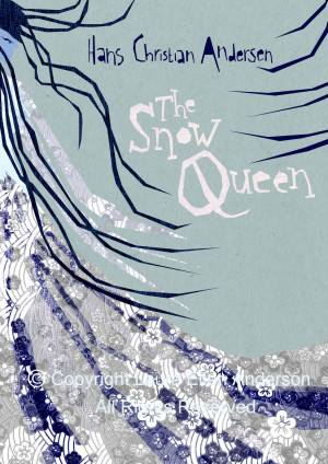 The Snow Queen by Hans Christian Anderson