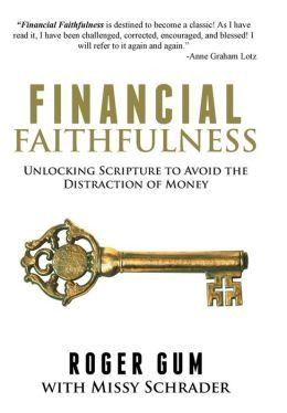 ... Faithfulness: Unlocking Scripture to Avoid the Distraction of Money