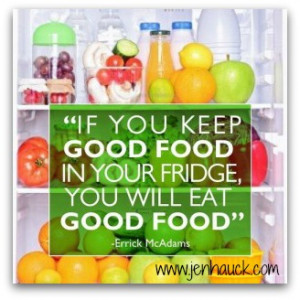 ... -in-your-fridge-you-will-eat-good-food.-Errick-McAdams-quotes-300x300