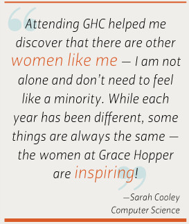Attending GHC helped me discover that there are other women like me ...