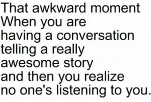 Awkward Moment Funny Quote For...
