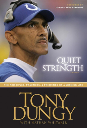 Thoughts On Dungy. . .