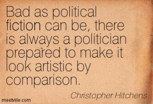 Quotation-Christopher-Hitchens-politics-fiction-Meetville-Quotes ...