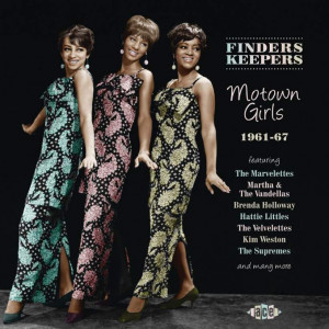 Thread: Finders Keepers .. Motown Girls 1961-1967 ACE Records March ...