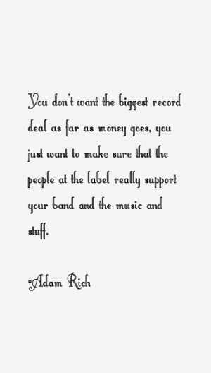 Adam Rich Quotes & Sayings