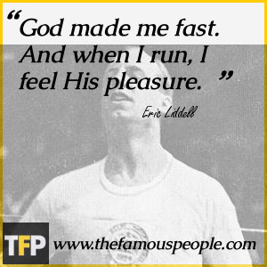 Eric Liddell Path Quote