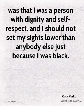 Self Respect and Dignity Quotes