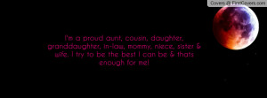 proud aunt, cousin, daughter, granddaughter, in-law, mommy ...