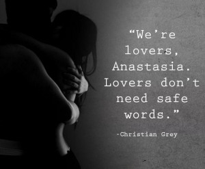 Great quote from Fifty Shades Darker of Christian telling Anastasia ...